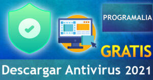 Descargar-Antivirus-GRATIS-Programalia