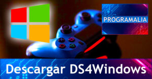 Descargar-DS4Windows-2021-Programalia-v2