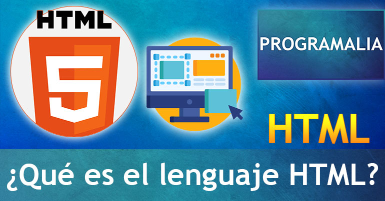 Qué-es-el-lenguaje-HTML-Programalia.net